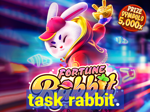 task rabbit.